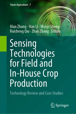 Abbildung von Zhang / Li | Sensing Technologies for Field and In-House Crop Production | 1. Auflage | 2023 | 7 | beck-shop.de