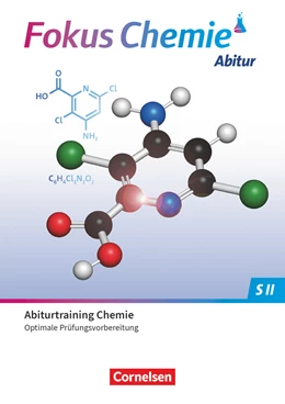 Abbildung von Fokus Chemie Sekundarstufe II Gymnasiale Oberstufe. Prüfungstraining - Abiturtraining | 1. Auflage | 2024 | beck-shop.de