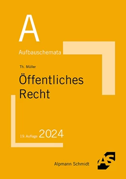 Abbildung von Müller | Aufbauschemata Öffentliches Recht | 19. Auflage | 2024 | beck-shop.de
