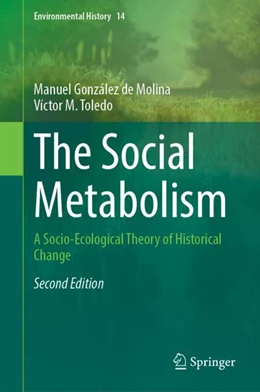 Abbildung von González de Molina / Toledo | The Social Metabolism | 2. Auflage | 2024 | beck-shop.de