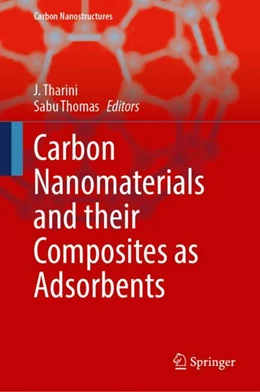 Abbildung von Tharini / Thomas | Carbon Nanomaterials and their Composites as Adsorbents | 1. Auflage | 2024 | beck-shop.de