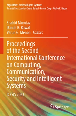 Abbildung von Mumtaz / Rawat | Proceedings of the Second International Conference on Computing, Communication, Security and Intelligent Systems | 1. Auflage | 2025 | beck-shop.de