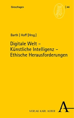 Abbildung von Barth / Hoff | Digitale Welt – Künstliche Intelligenz – Ethische Herausforderungen | 1. Auflage | 2023 | beck-shop.de