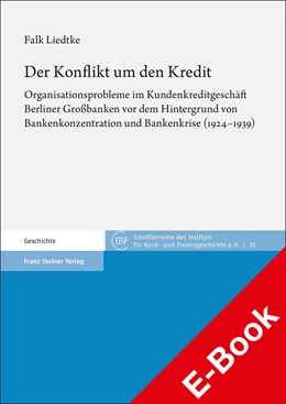 Abbildung von Liedtke | Der Konflikt um den Kredit | 1. Auflage | 2023 | beck-shop.de