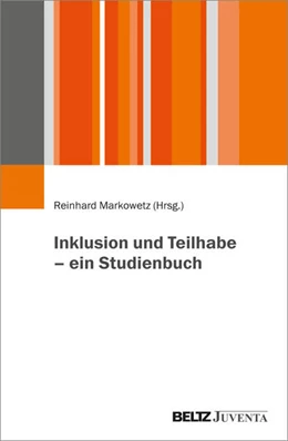 Abbildung von Markowetz | Inklusion und Teilhabe – ein Studienbuch | 1. Auflage | 2026 | beck-shop.de