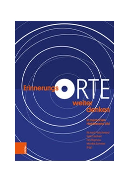 Abbildung von Hufschmied / Liebhart | ErinnerungsORTE weiter denken | 1. Auflage | 2023 | beck-shop.de
