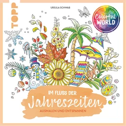 Abbildung von Schwab | Colorful World - Im Fluss der Jahreszeiten | 2. Auflage | 2024 | beck-shop.de