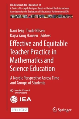 Abbildung von Teig / Nilsen | Effective and Equitable Teacher Practice in Mathematics and Science Education | 1. Auflage | 2024 | beck-shop.de
