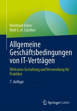 Abbildung von Erben / Günther | Allgemeine Geschäftsbedingungen von IT-Verträgen | 7. Auflage | 2023 | beck-shop.de