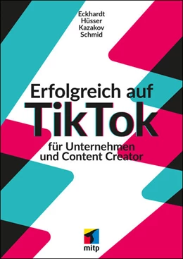 Abbildung von Schmid | TikTok-Marketing | 1. Auflage | 2025 | beck-shop.de