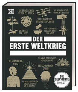 Abbildung von Cooke / DK Verlag | Big Ideas. Der Erste Weltkrieg | 1. Auflage | 2024 | beck-shop.de