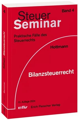 Abbildung von Hottmann | Bilanzsteuerrecht | 15. Auflage | 2024 | beck-shop.de