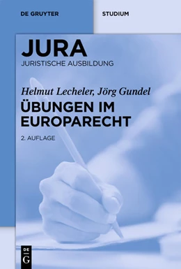 Abbildung von Lecheler / Gundel | Übungen im Europarecht | 2. Auflage | 2025 | beck-shop.de