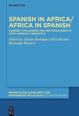 Abbildung von Rodríguez-Riccelli / Romero | Spanish in Africa/Africa in Spanish | 1. Auflage | 2024 | 489 | beck-shop.de