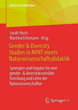 Abbildung von Huch / Erlemann | Gender & Diversity Studies in MINT meets Naturwissenschaftsdidaktik | 1. Auflage | 2024 | beck-shop.de