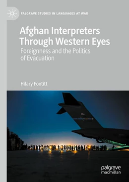 Abbildung von Footitt | Afghan Interpreters Through Western Eyes | 1. Auflage | 2023 | beck-shop.de