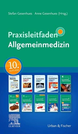 Abbildung von Gesenhues / Tönjes | Praxisleitfaden Allgemeinmedizin | 10. Auflage | 2024 | beck-shop.de
