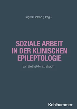 Abbildung von Coban | Soziale Arbeit in der klinischen Epileptologie | 1. Auflage | 2024 | beck-shop.de