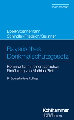 Abbildung von Spennemann / Dirnberger | Bayerisches Denkmalschutzgesetz | 9. Auflage | 2026 | beck-shop.de