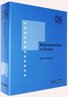 Abbildung von Bohnsack | Medizinprodukte in Europa | 1. Auflage | 2018 | beck-shop.de