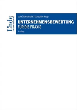 Abbildung von Maier / Kumpfmüller | Unternehmensbewertung für die Praxis | 4. Auflage | 2026 | beck-shop.de