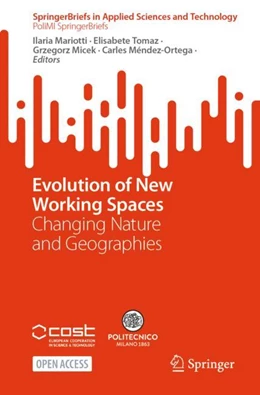 Abbildung von Mariotti / Tomaz | Evolution of New Working Spaces | 1. Auflage | 2024 | beck-shop.de
