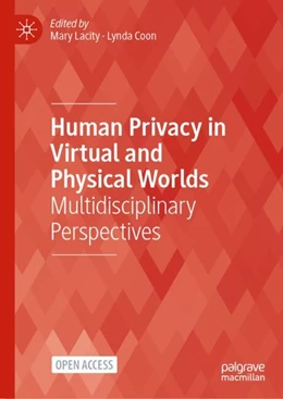 Abbildung von Lacity / Coon | Human Privacy in Virtual and Physical Worlds | 1. Auflage | 2025 | beck-shop.de
