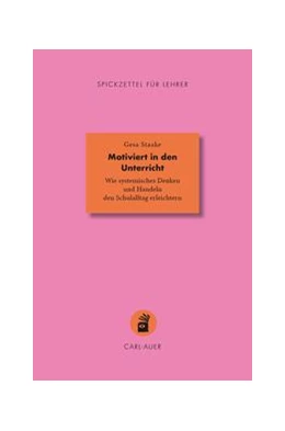 Abbildung von Staake | Motiviert in den Unterricht | 2. Auflage | 2023 | beck-shop.de