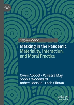 Abbildung von Abbott / May | Masking in the Pandemic | 1. Auflage | 2023 | beck-shop.de