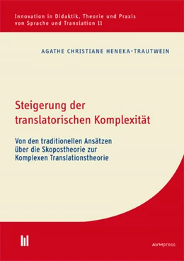Abbildung von Heneka-Trautwein | Steigerung der translatorischen Komplexität | 1. Auflage | 2023 | 11 | beck-shop.de