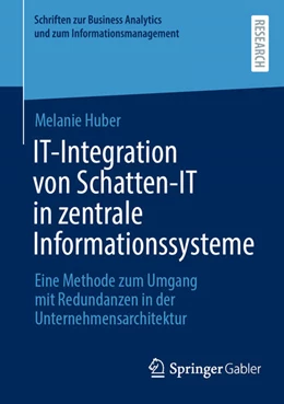 Abbildung von Huber | IT-Integration von Schatten-IT in zentrale Informationssysteme | 1. Auflage | 2023 | beck-shop.de