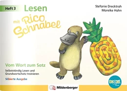Abbildung von Drecktrah / Hahn | Lesen mit Rico Schnabel, Heft 3: Vom Wort zum Satz - silbierte Ausgabe, für BOOKii® | 2. Auflage | 2025 | beck-shop.de