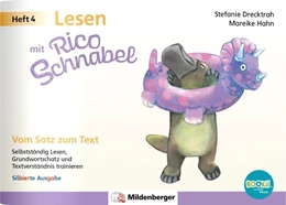 Abbildung von Drecktrah / Hahn | Lesen mit Rico Schnabel, Heft 4: Vom Satz zum Text - silbierte Ausgabe, für BOOKii® | 2. Auflage | 2025 | beck-shop.de