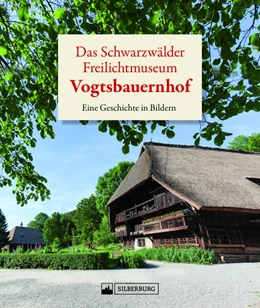 Abbildung von Das Schwarzwälder Freilichtmuseum Vogtsbauernhof | 1. Auflage | 2024 | beck-shop.de