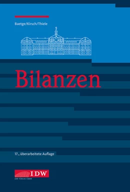 Abbildung von Baetge / Kirsch | Bilanzen | 17. Auflage | 2024 | beck-shop.de