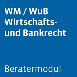 Abbildung von Beratermodul WM / WuB Wirtschafts- und Bankrecht | 1. Auflage | 2026 | beck-shop.de