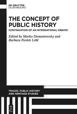 Abbildung von Demantowsky / Pavlek Löbl | The Concept of Public History | 1. Auflage | 2026 | 1 | beck-shop.de