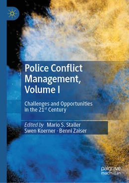 Abbildung von Staller / Koerner | Police Conflict Management, Volume I | 1. Auflage | 2023 | beck-shop.de