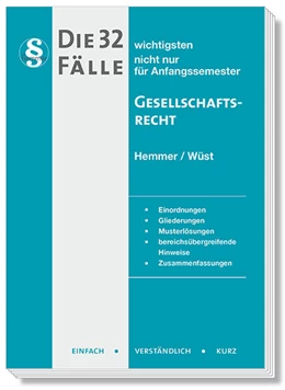Abbildung von Hemmer / Wüst | Die 32 wichtigsten Fälle Gesellschaftsrecht | 9. Auflage | 2023 | beck-shop.de