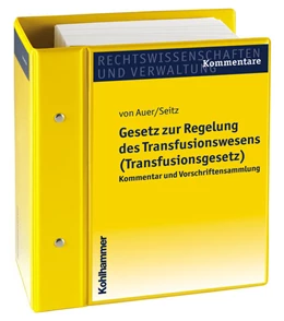 Abbildung von von Auer / Seitz | Gesetz zur Regelung des Transfusionswesens (Transfusionsgesetz) | 1. Auflage | 2017 | beck-shop.de
