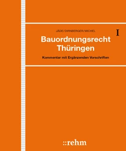 Abbildung von Jäde / Dirnberger | Bauordnungsrecht Thüringen - mit Aktualisierungsservice | 1. Auflage | 2018 | beck-shop.de