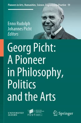 Abbildung von Rudolph / Picht | Georg Picht: A Pioneer in Philosophy, Politics and the Arts | 1. Auflage | 2025 | beck-shop.de