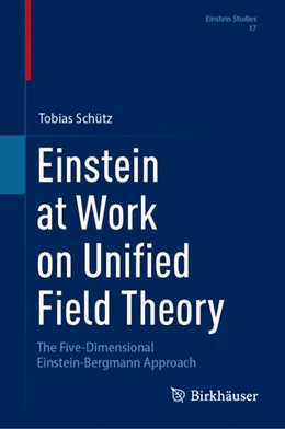 Abbildung von Schütz | Einstein at Work on Unified Field Theory | 1. Auflage | 2024 | beck-shop.de
