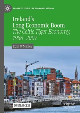Abbildung von O'Malley | Ireland's Long Economic Boom | 1. Auflage | 2025 | beck-shop.de