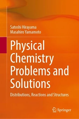 Abbildung von Hirayama / Yamamoto | Physical Chemistry Problems and Solutions | 1. Auflage | 2026 | beck-shop.de