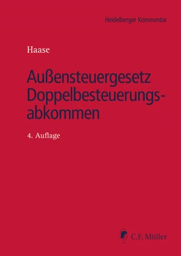 Abbildung von Haase, M.I.Tax / Bartsch | Außensteuergesetz Doppelbesteuerungsabkommen (AStG/DBA) | 4. Auflage | 2024 | beck-shop.de