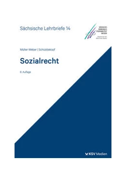 Abbildung von Müller-Weber / Schüddekopf | Sozialrecht (SL 14) | 8. Auflage | 2024 | beck-shop.de