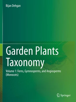 Abbildung von Dehgan | Garden Plants Taxonomy | 1. Auflage | 2024 | beck-shop.de