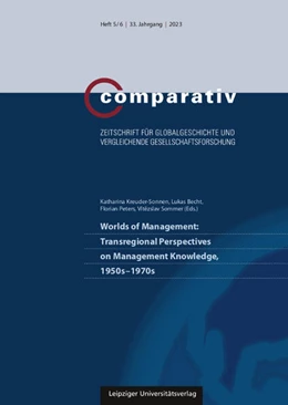 Abbildung von Kreuder-Sonnen / Becht | Worlds of Management: Transregional Perspectives on Management Knowledge, 1950s-1970s | 1. Auflage | 2024 | beck-shop.de