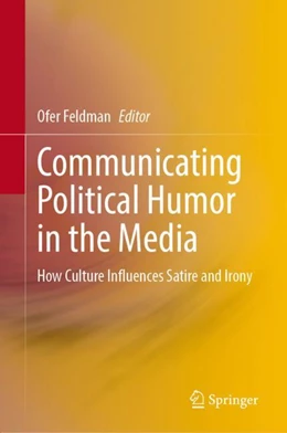 Abbildung von Feldman | Communicating Political Humor in the Media | 1. Auflage | 2024 | beck-shop.de